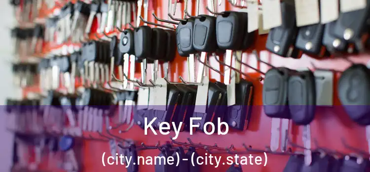  Key Fob (city.name) - (city.state)